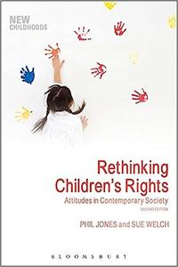 Rethinking Children’s Rights Attitudes in Contemporary Society  Ed 2