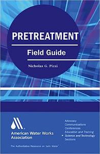 Pretreatment Field Guide