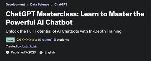 ChatGPT Masterclass Learn to Master the Powerful AI Chatbot |  Download Free