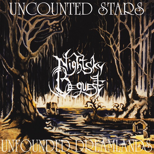 Nightsky Bequest - Uncounted Stars, Unfounded Dreamlands (EP, 1996)  Lossless+mp3