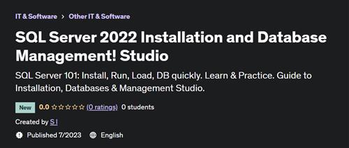 SQL Server 2022 Installation and Database Management! Studio |  Download Free