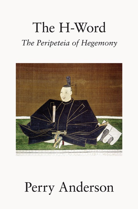 The H-word - The Peripeteia of Hegemony 52a6ffa5962c1b3de6894b1c571a3ee8