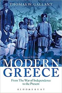 Modern Greece From the War of Independence to the Present Ed 2