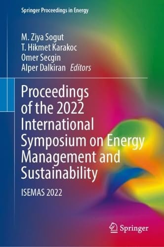 Proceedings of the 2022 International Symposium on Energy Management and Sustainability ISEMAS 2022