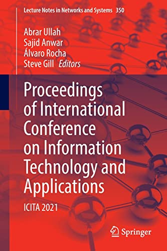 Proceedings of International Conference on Information Technology and Applications ICITA 2021