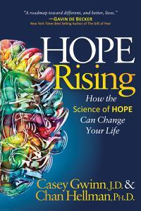 Hope Rising How the Science of HOPE Can Change Your Life