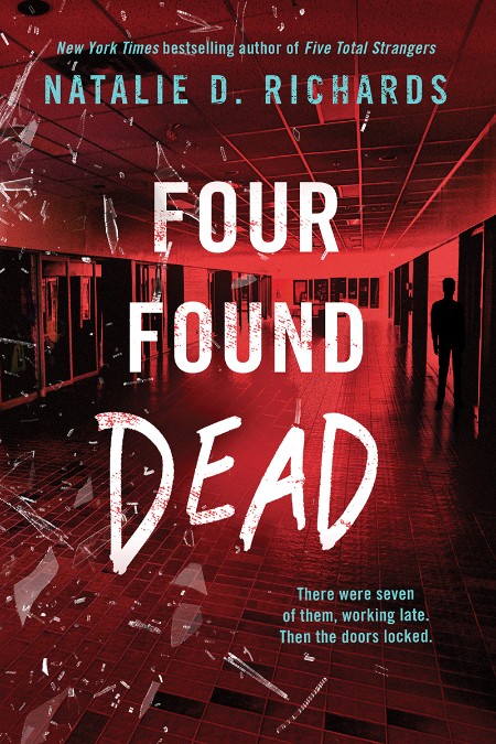 Four Found Dead by Natalie D Richards Caa6450bccb1e509f848abaf8bb2ce42