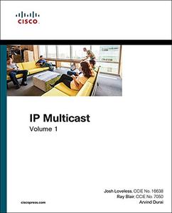 IP Multicast Cisco IP Multicast Networking, Volume 1