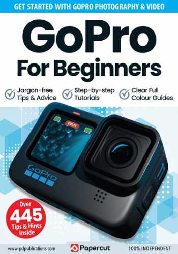 GoPro For Beginners - 15th Edition 2023