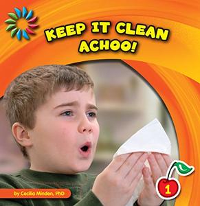 Keep It Clean Achoo!