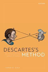 Descartes's Method The Formation of the Subject of Science