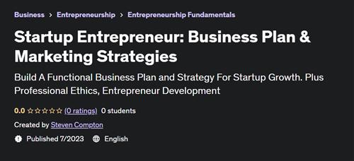 Startup Entrepreneur Business Plan & Marketing Strategies