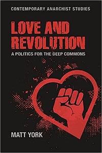 Love and revolution A politics for the deep commons