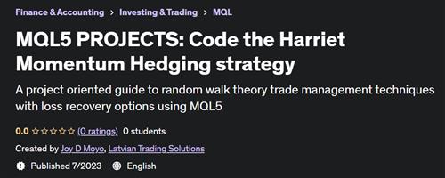 MQL5 PROJECTS Code the Harriet Momentum Hedging strategy