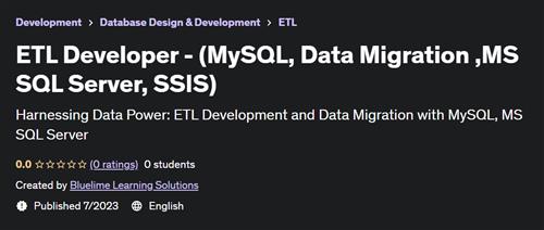 ETL Developer – (MySQL, Data Migration ,MS SQL Server, SSIS)