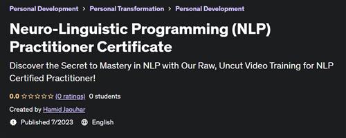 Neuro-Linguistic Programming (NLP) Practitioner Certificate (2023)