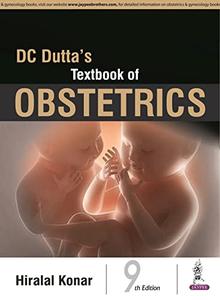 DC Dutta's Textbook of Obstetrics Including Perinatology and Contraception