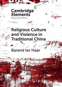 Religious Culture and Violence in Traditional China