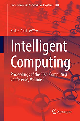 Intelligent Computing Proceedings of the 2021 Computing Conference, Volume 2