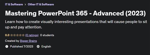 Mastering PowerPoint 365 – Advanced (2023)