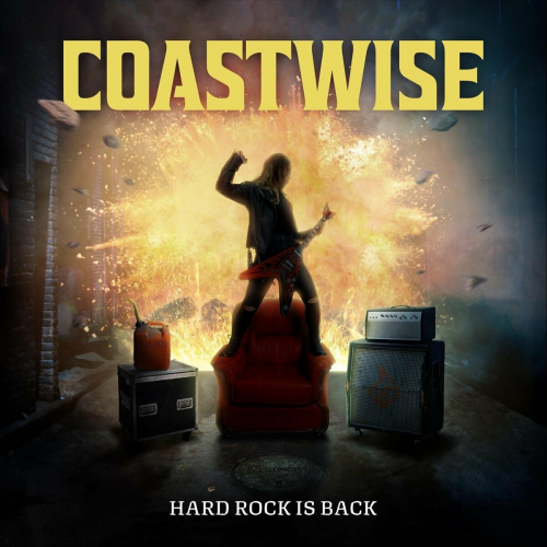 Coastwise - Hard Rock Is Back (2023)