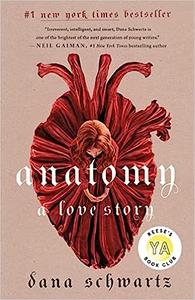 Anatomy A Love Story