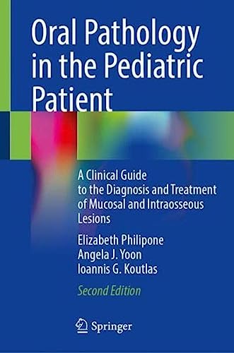 Oral Pathology in the Pediatric Patient (PDF)