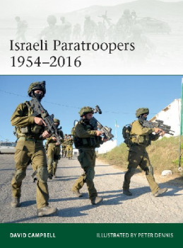 Israeli Paratroopers 1954-2016 (Osprey Elite 224)