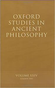 Oxford Studies in Ancient Philosophy Volume XXIV