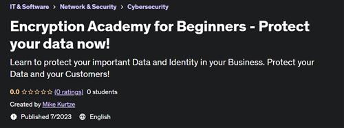 Encryption Academy for Beginners – Protect your data now! |  Download Free