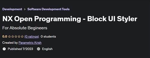 NX Open Programming – Block UI Styler