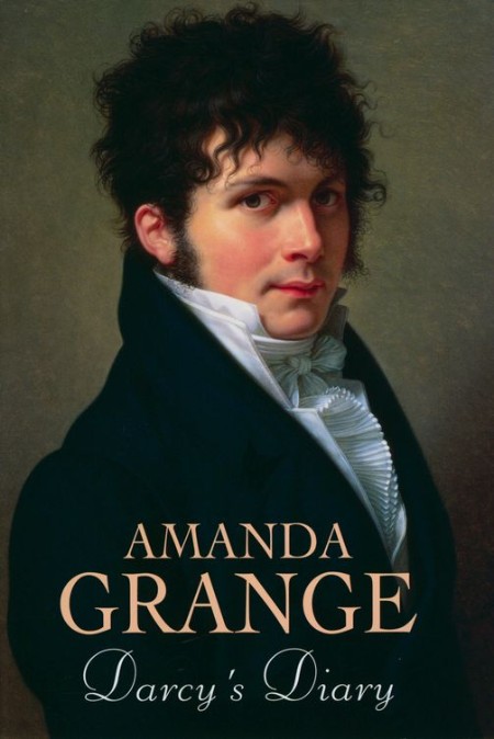 Grange, Amanda - Darcy's Diary