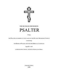 A Psalter for Prayer An Adaptation of the Classic Miles Coverdale Translation, Augmented by Prayers and Instructional Material