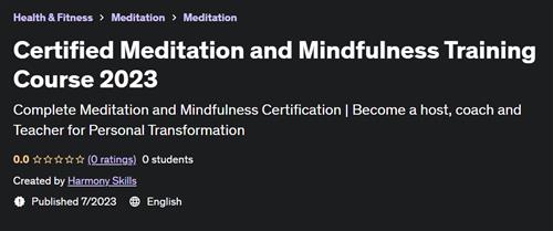 Certified Meditation and Mindfulness Training Course 2023