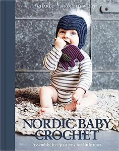 Nordic Baby Crochet Assembly-free models for the little ones