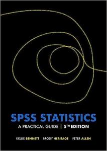 SPSS Statistics A Practical Guide, 5th Edition