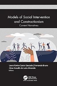 Models of Social Intervention and Constructionism