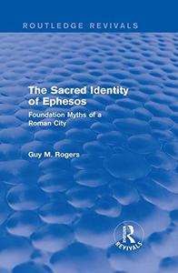 The Sacred Identity of Ephesos