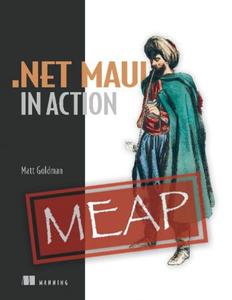 .NET Maui in Action (MEAP V08)