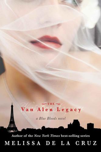 Blue Bloods #4 - The Van Alen legacy by Melissa De la Cruz 1fce154996206c4c5d49eb8027772b60