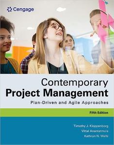 Contemporary Project Management Plan–Driven and Agile Approaches, 5th Edition