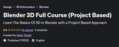 Blender 3D Full Course (Project Based)