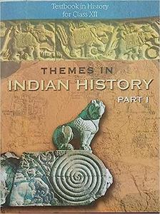 NCERT Themes in Indian History Part–I Textbook Class XII