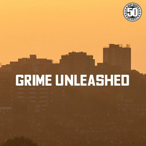 Grime Unleashed (2023)