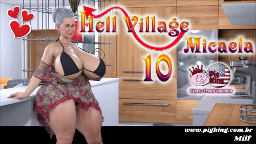 Pigking - Hell Village - Micaela 10 3D Porn Comic