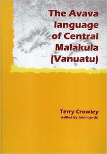 The Avava Language of Central Malakula (Vanuatu)
