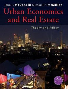 Urban Economics and Real Estate Theory and Policy
