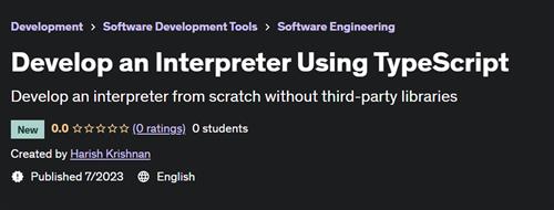 Develop an Interpreter Using TypeScript |  Download Free