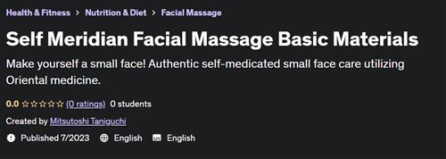 Self Meridian Facial Massage Basic Materials