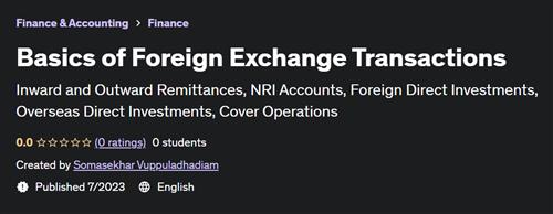 Basics of Foreign Exchange Transactions